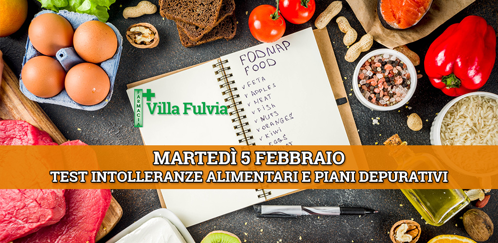 Martedì 5 Febbraio: test intolleranze alimentari e piani depurativi