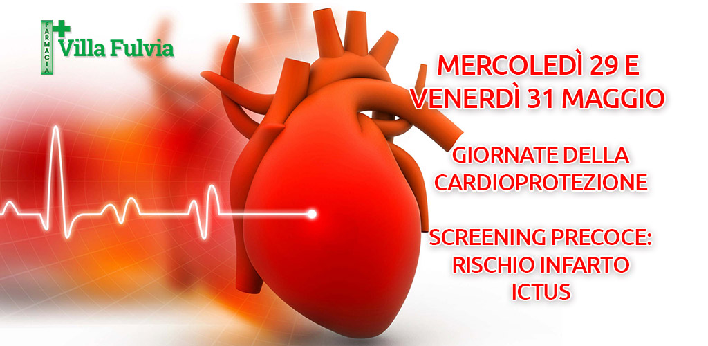 Giovedì 28 e Venerdì 29 Marzo giornate della cardioprotezione