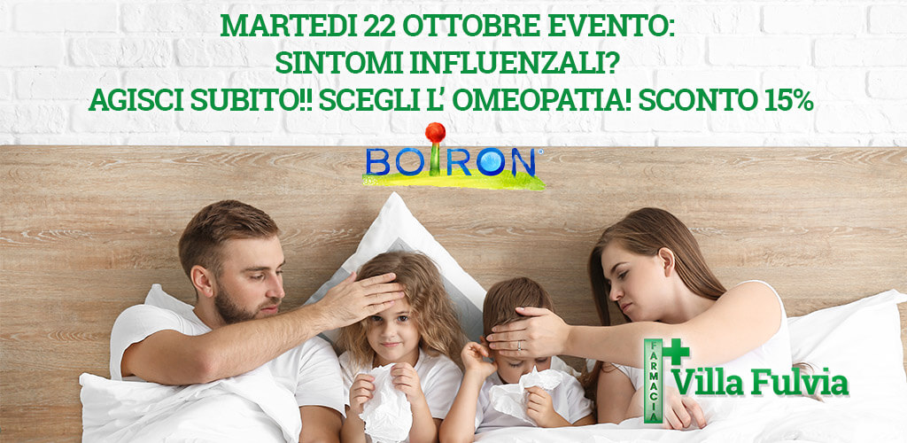 Martedi 22 Ottobre evento: sintomi influenzali? agisci subito!! scegli l’ omeopatia! sconto 15%