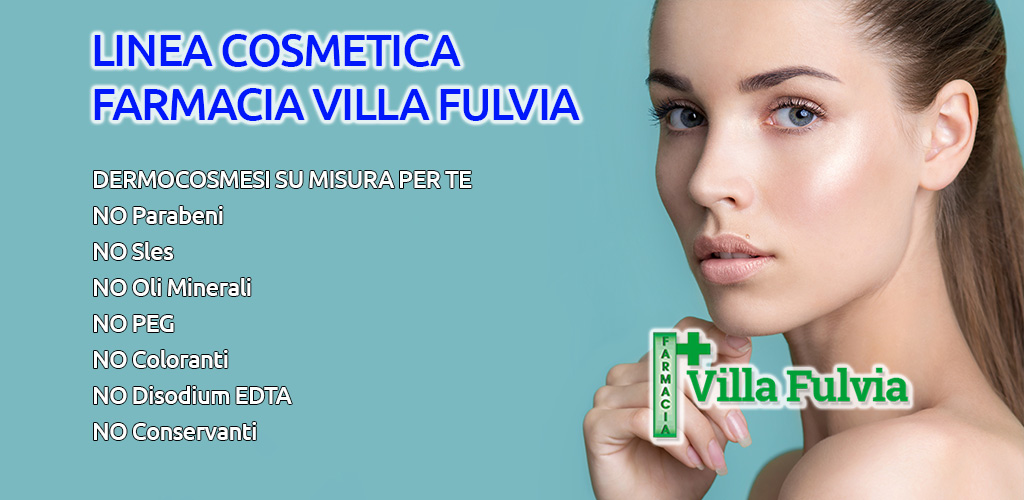 Lunedì 28 Ottobre giornata linea cosmetica “Farmacia Villa Fulvia” sconto 20% dai 2 prodotti in su