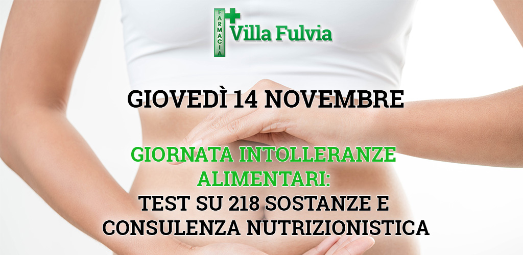 Giovedì 14 Novembre Giornata Intolleranze alimentari: test su 218 sostanze e consulenza nutrizionistica