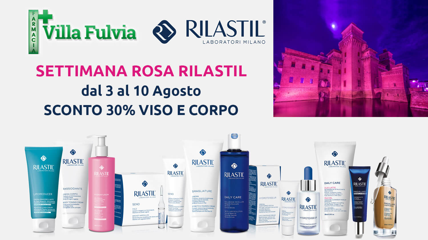 SETTIMANA ROSA RILASTIL: dal 3 al 10 Agosto SCONTO DEL 30% SU VISO, CORPO E MAKE-UP!!