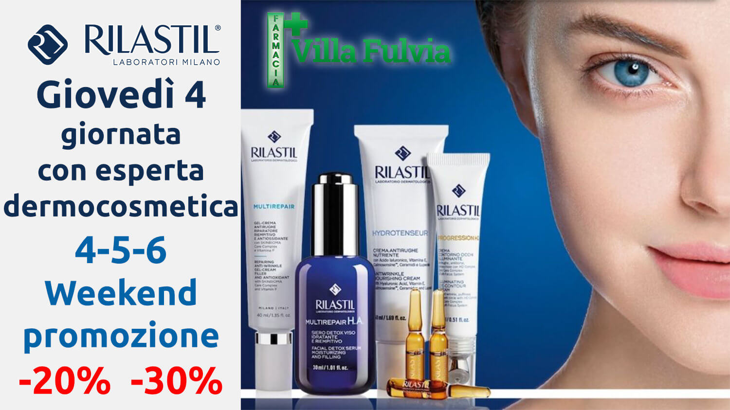 Rilastil: Giovedì 4/11 giornata con esperta dermocosmetica, 4-5-6 week-end di SCONTI