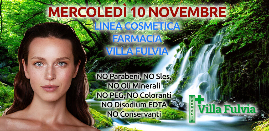 Lunedì 31 maggio giornata linea cosmetica Farmacia Villa Fulvia