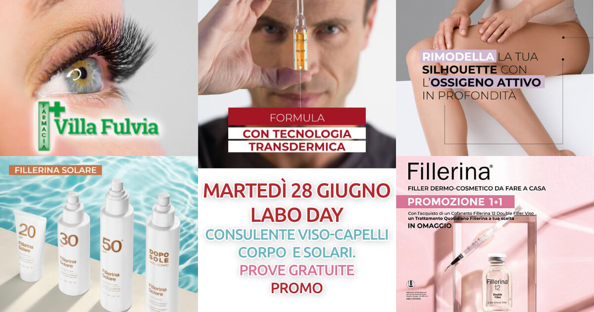 MARTEDI 28 Giugno Giornata LABO: Trattamenti su misura per te