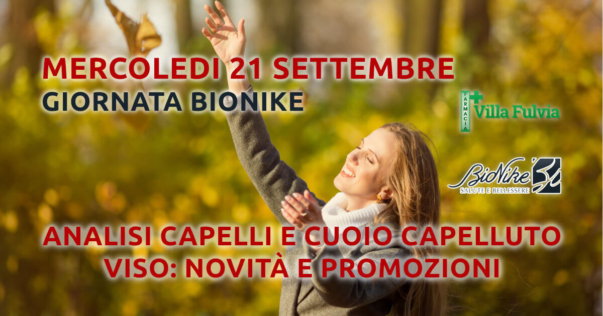 21 Settembre giornata BioNike dedicata ai capelli. Novità e promo per il viso