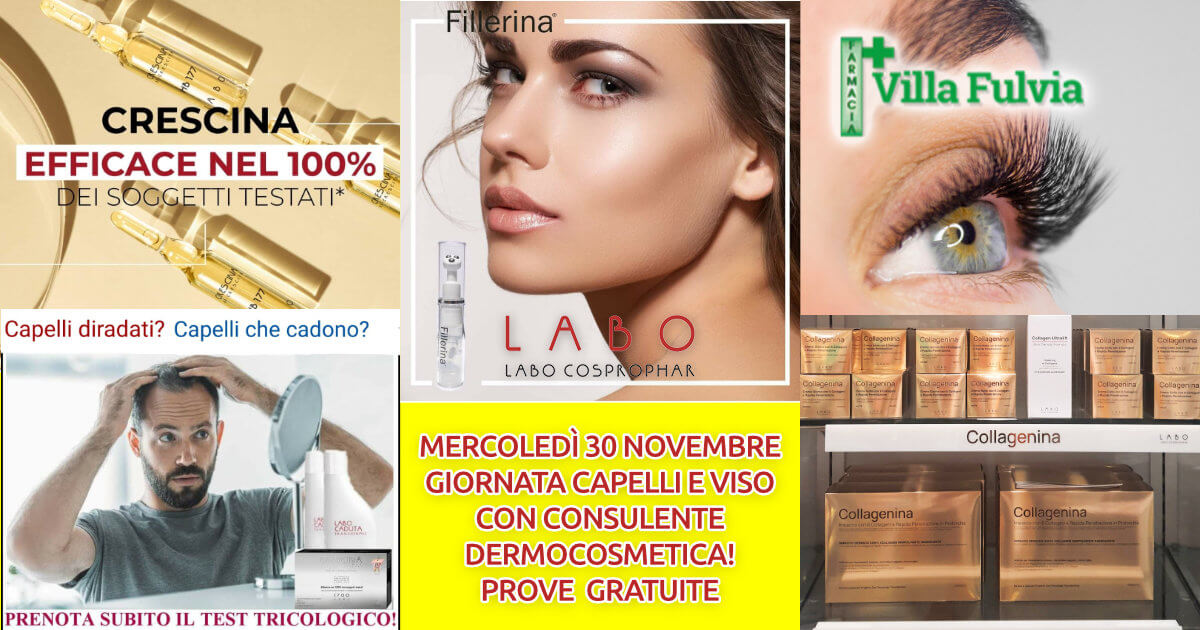Mercoledì 30 Novembre giornata Labo: consulente dermocosmetica viso e capelli. Novità!