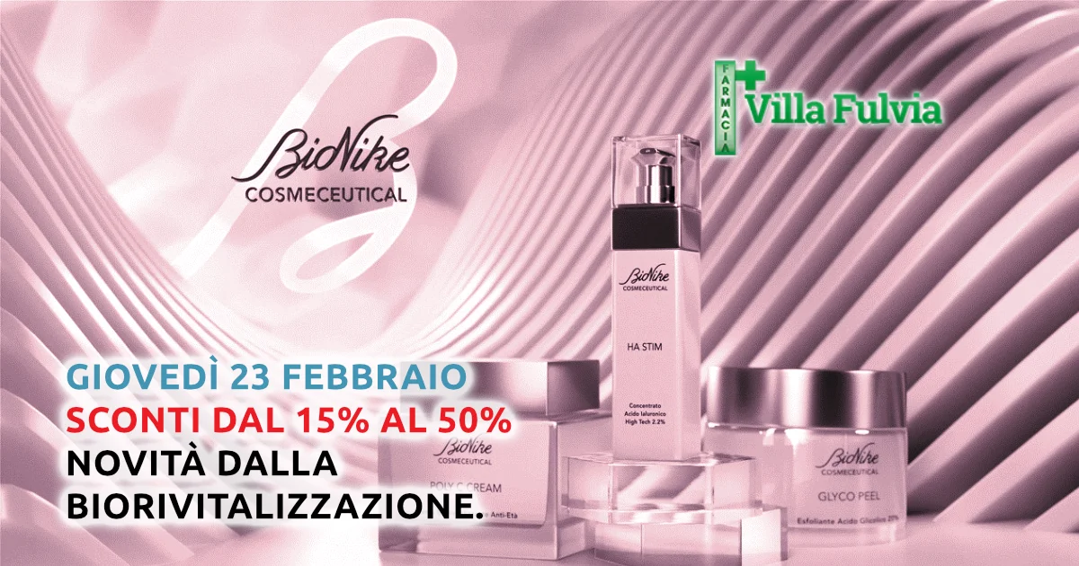 Giovedì 23 Febbraio Giornata Bionike: NUOVI cosmeceutici e tante PROMO