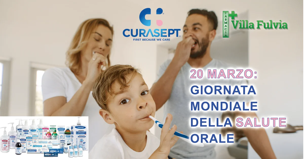 20 Marzo: GIORNATA MONDIALE DELLA SALUTE ORALE