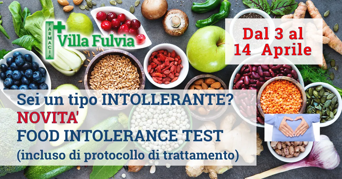 Dal 3 al 14 Aprile Test intolleranze alimentari: -20%