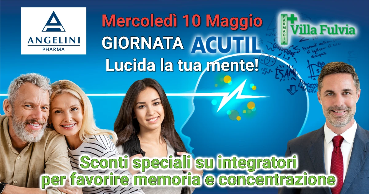 Mercoledi 10 Maggio GIORNATA ACUTIL Lucida la tua mente!