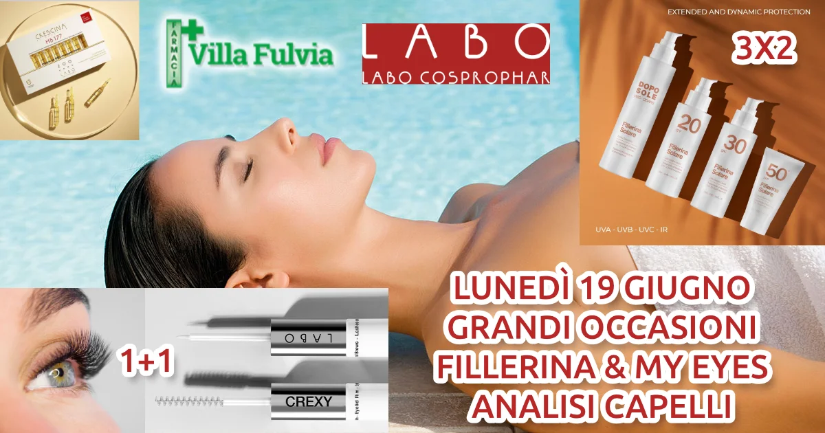 Lunedì19 Giugno giornata Labo: solari 3x2, My Eyes 1+1, analisi capelli. Tante promo!