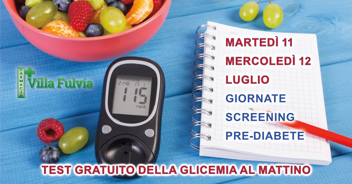 11 e 12 Luglio al mattino Test gratuito della GLICEMIA
