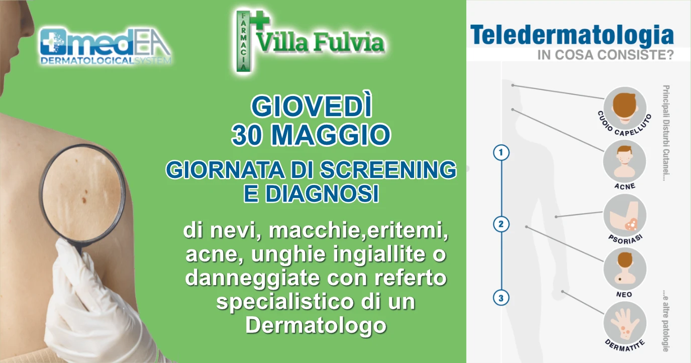 Giovedì 30 Maggio: GIORNATA dedicata alla valutazione di problemi della pelle, referto specialistico di un Dermatologo in poche ore