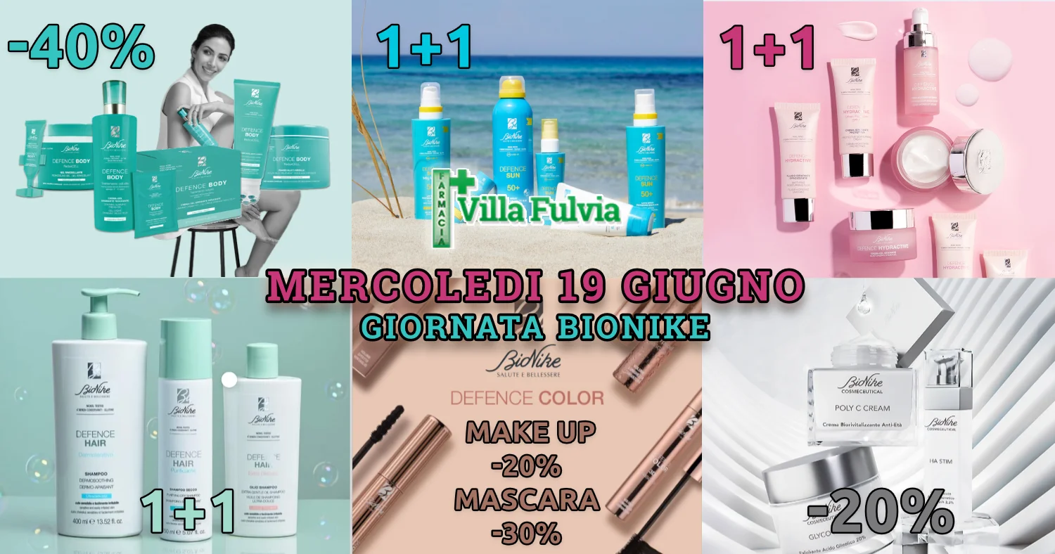 Mercoledì 19 Giugno GIORNATA BIONIKE NOVITÀ e TANTE PROMO