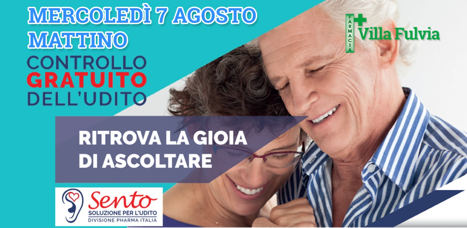 Mercoledì 7 Agosto Mattino: test gratuito dell’udito, bastano solo 10 minuti!