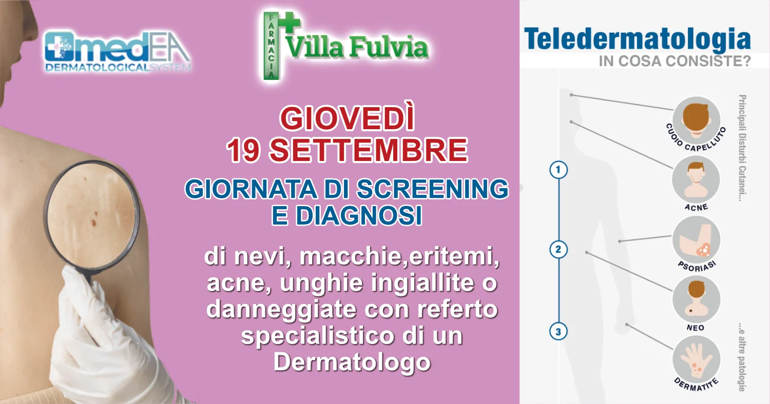Giovedì 19 Settembre: GIORNATA dedicata alla valutazione di problemi della pelle, referto specialistico di un Dermatologo in poche ore