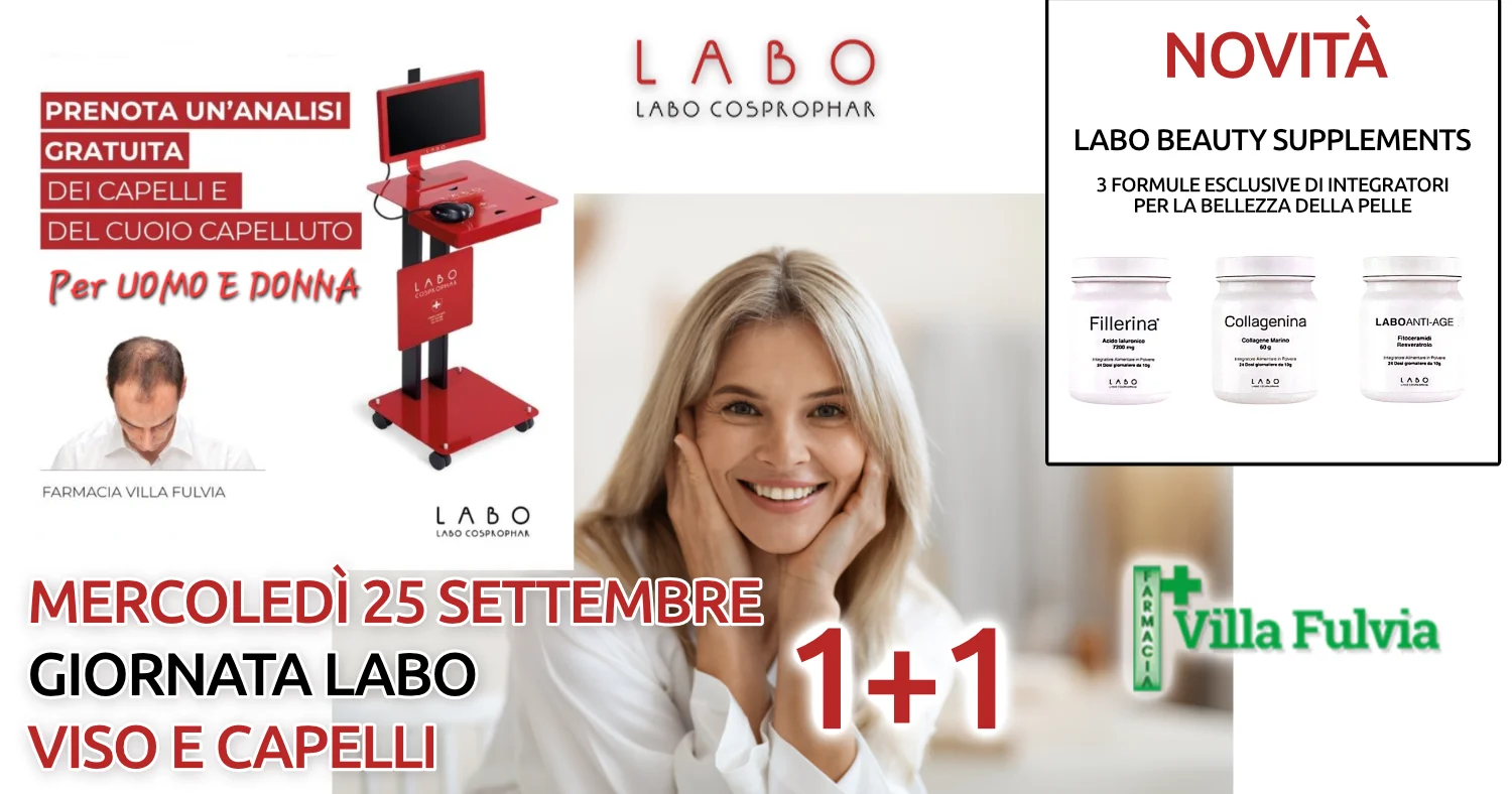 Mercoledì 25 Settembre giornata Labo: analisi capelli e cura del viso. novità e promo 1+1