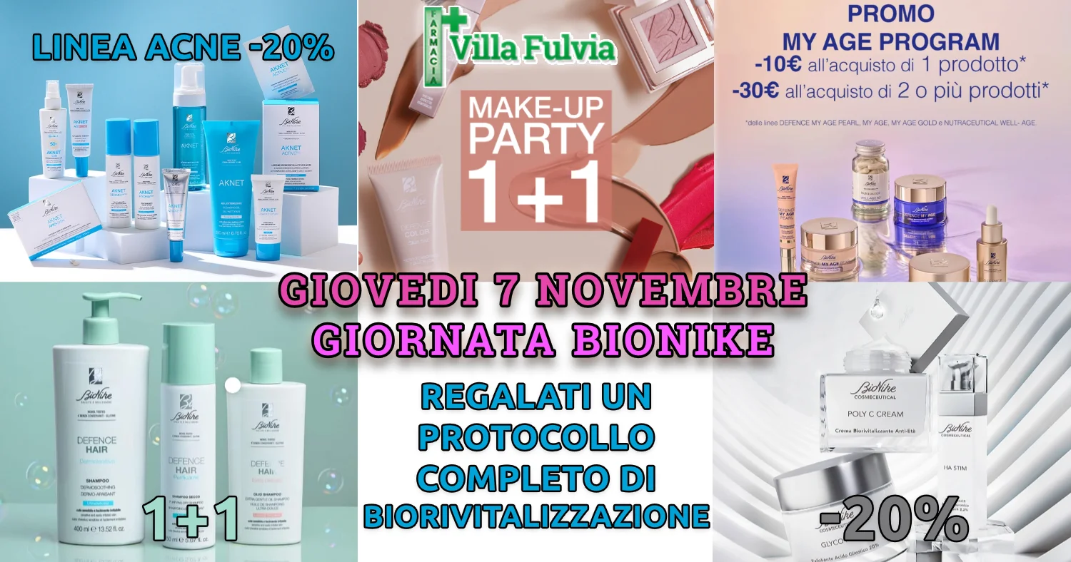 Giovedi 7 Novembre giornata Bionike make up 1+1 sconti dal 20 % al 50%