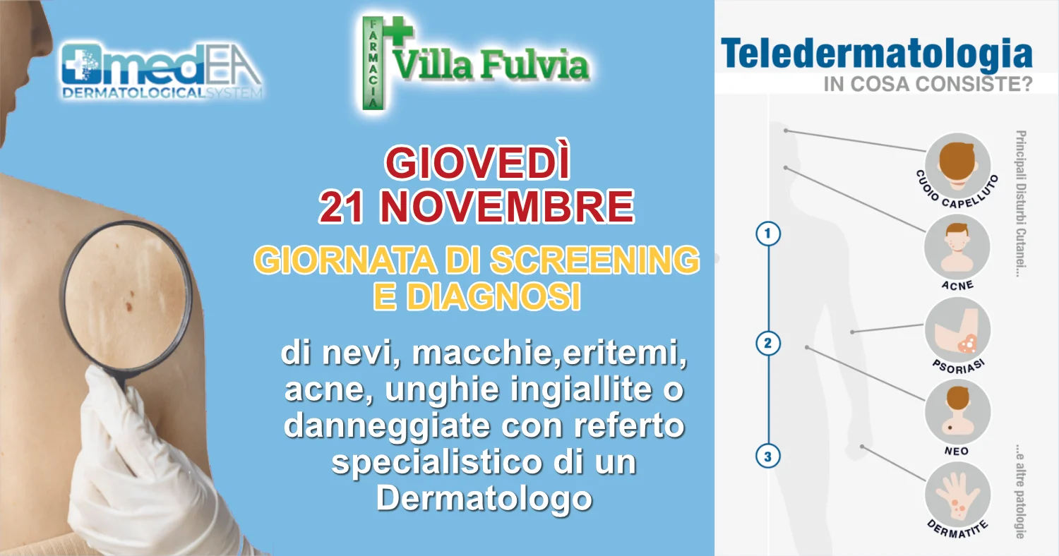 Giovedì 21 Novembre: GIORNATA dedicata alla valutazione di problemi della pelle, referto specialistico di un Dermatologo in poche ore
