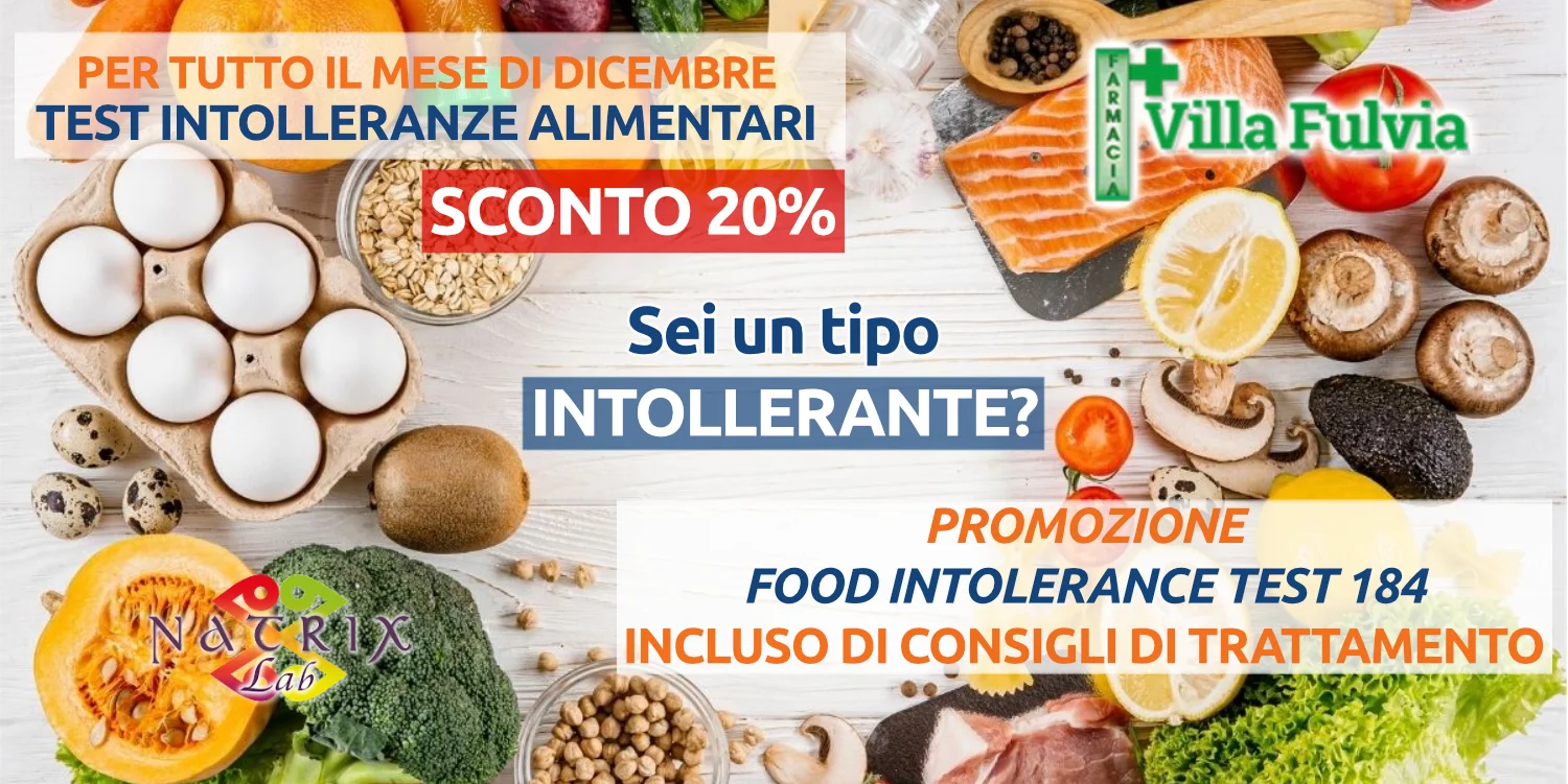 Per tutto il mese di Dicembre: PROMO TEST INTOLLERANZE ALIMENTARI, Sconto 20%