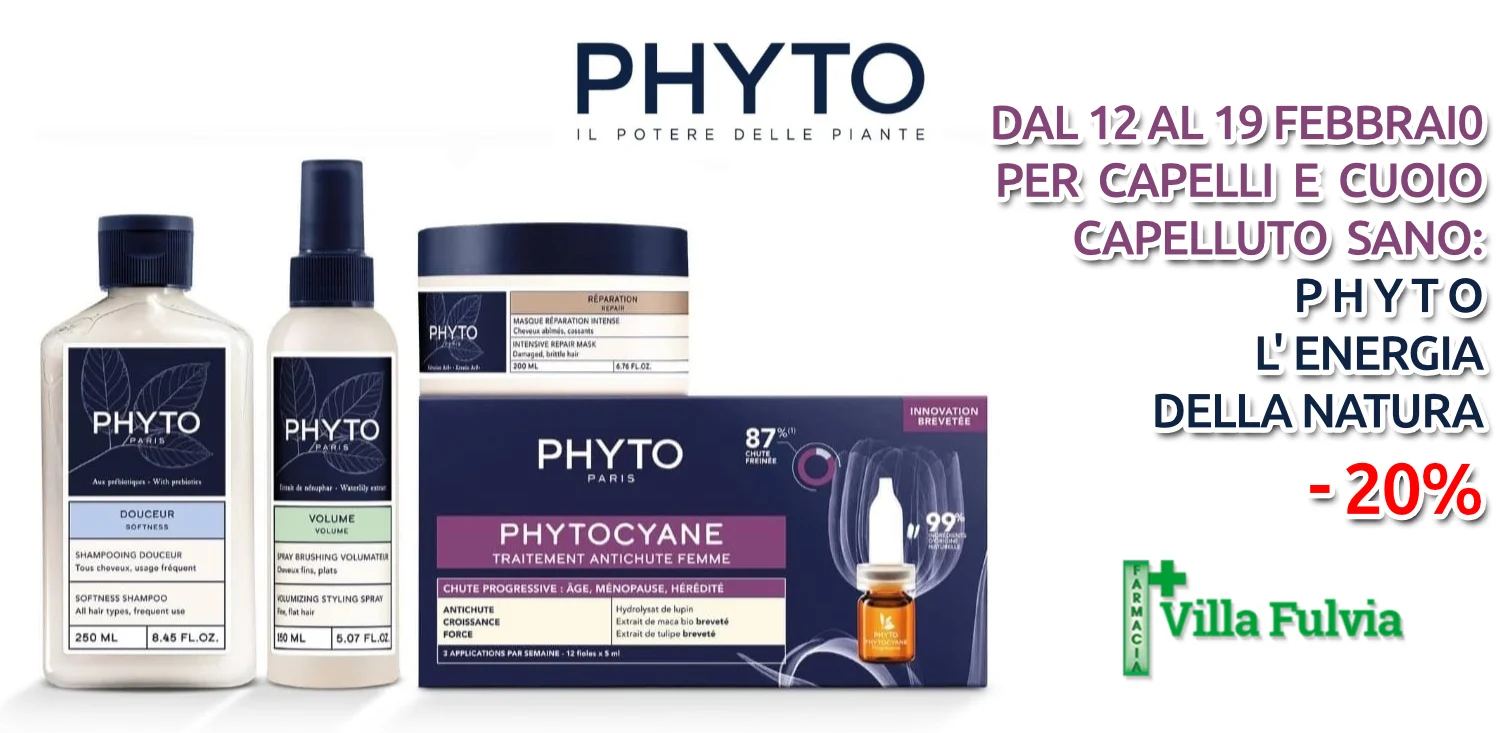 Dal 12 al 19 Febbraio per capelli e cuoio capelluto sano: PHYTO L' ENERGIA DELLA NATURA -20%