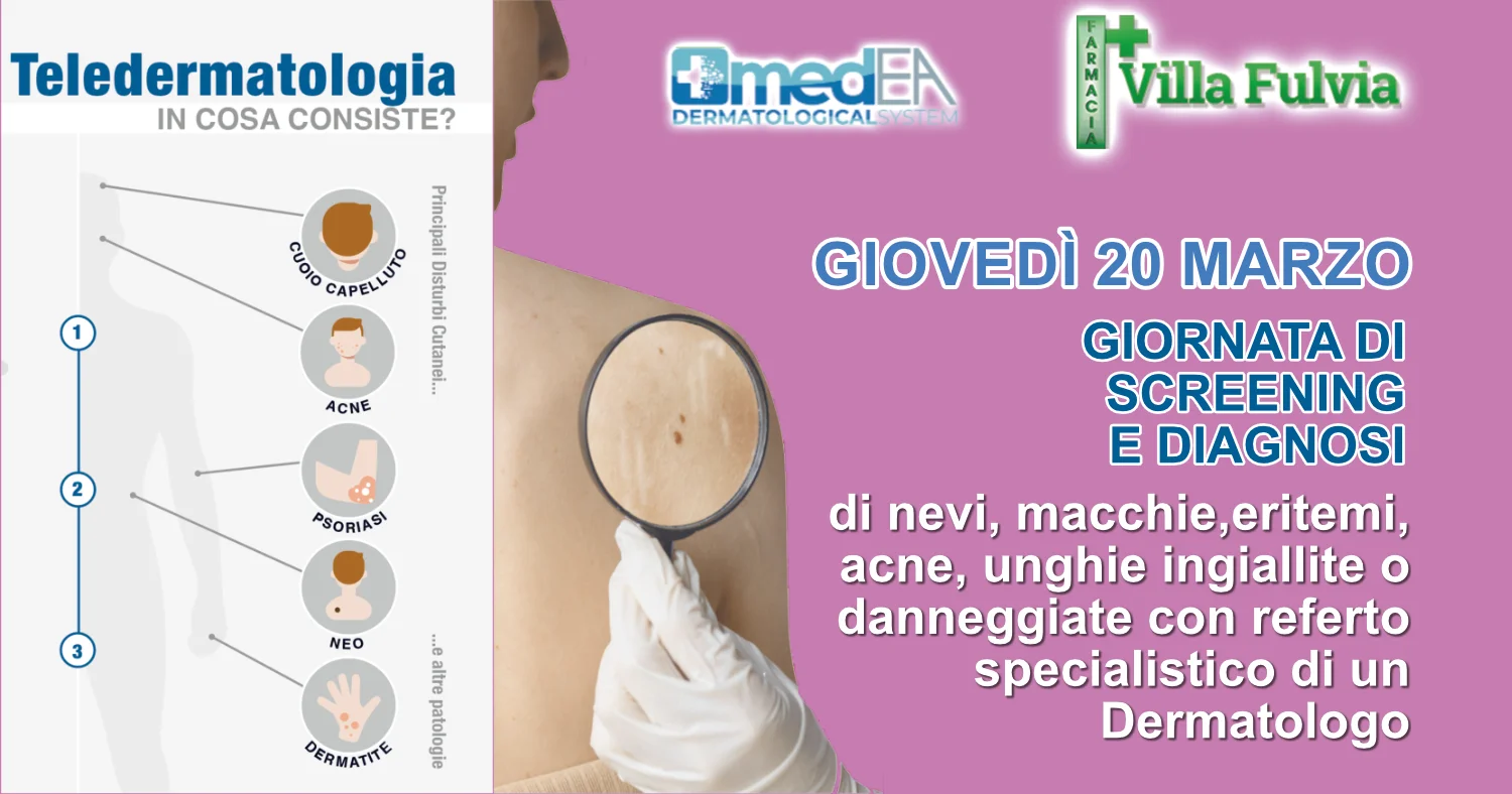 Giovedì 20 Marzo: GIORNATA dedicata alla valutazione di problemi della pelle, referto specialistico di un Dermatologo in poche ore