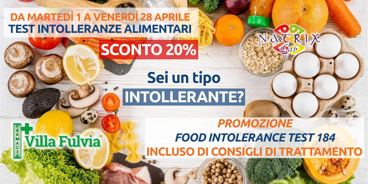 Promo test intolleranze alimentari: Sconto 20% dal 1 al 28 Aprile