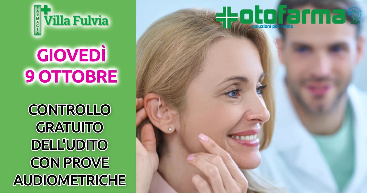 Giovedì 9 Giovedì 9 Ottobre controllo gratuito dell'udito controllo gratuito dell'udito 
