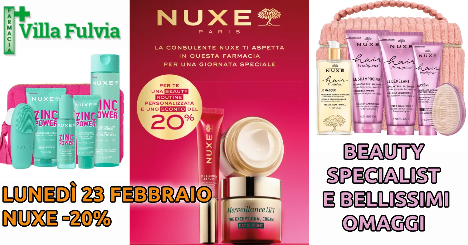Lunedì 23 Febbraio Nuxe -20% BEAUTY SPECIALIST e bellissimi omaggi