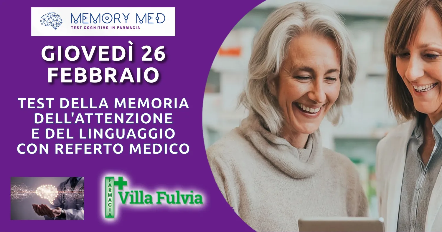 Giovedì 26 Febbraio test della memoria con referto specialistico