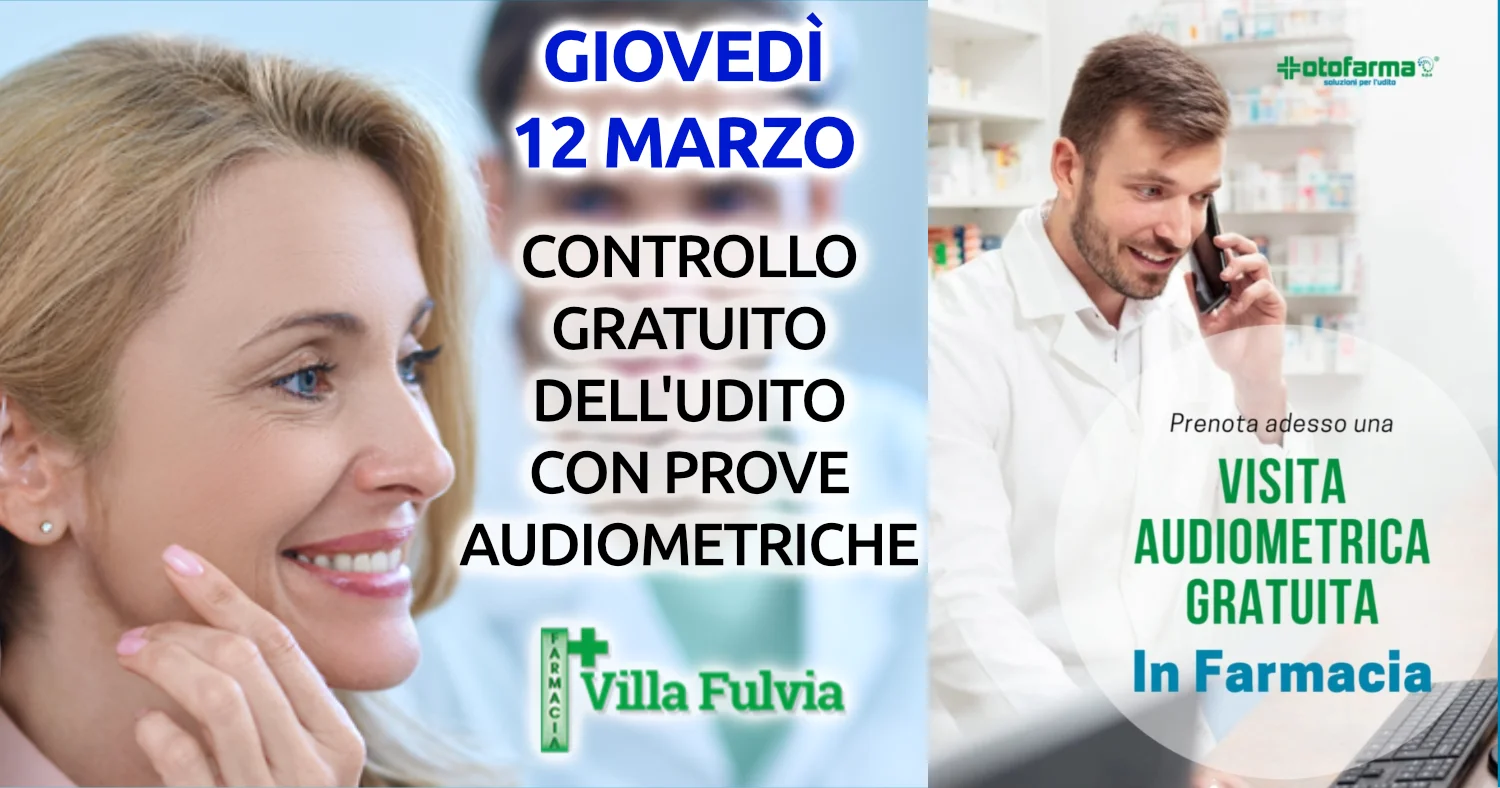 Giovedì 12 Marzo controllo gratuito dell'udito 