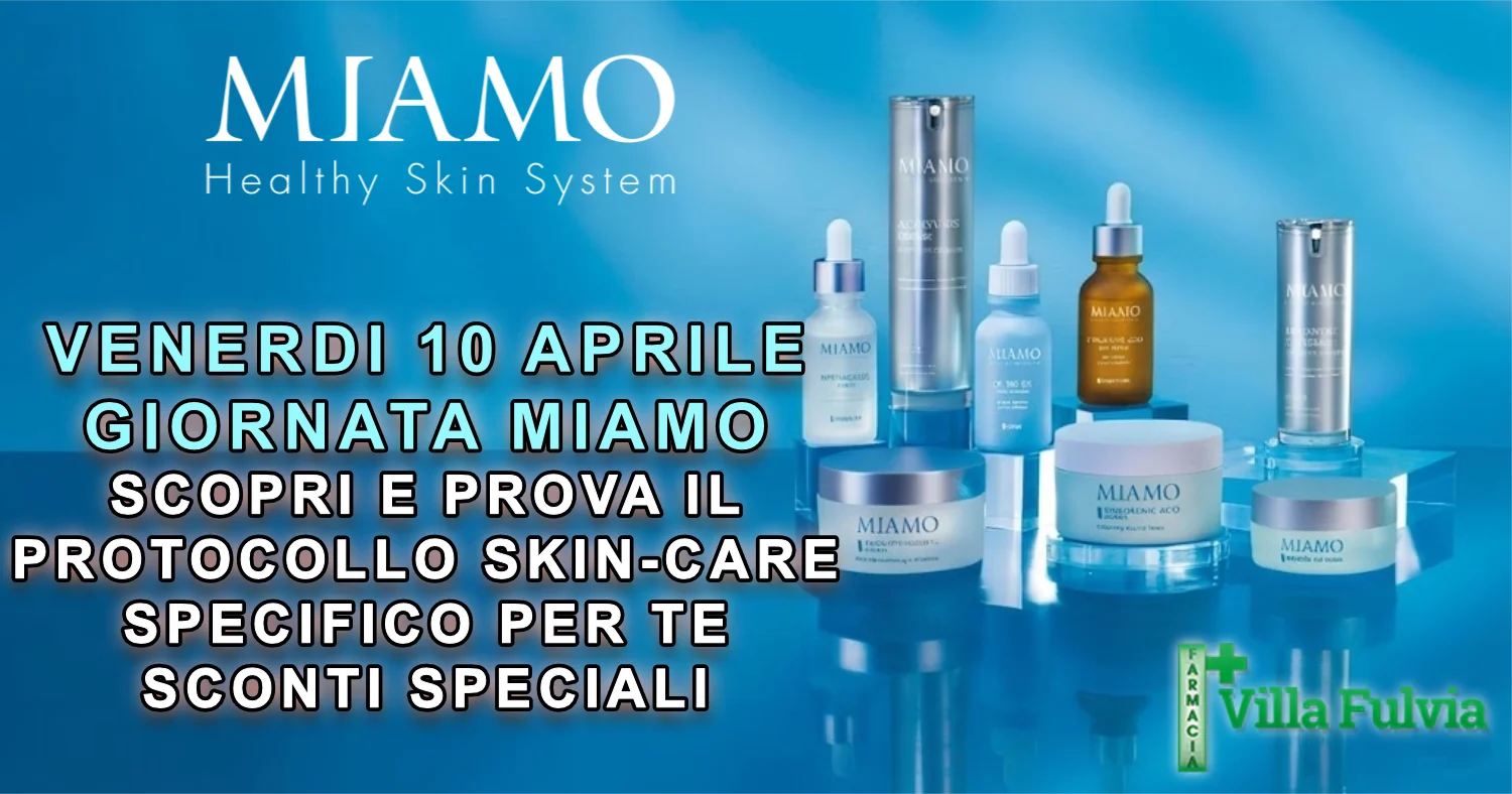 Venerdi 10 aprile gioranta MIAMO protocolli personalizzati promo esclusive