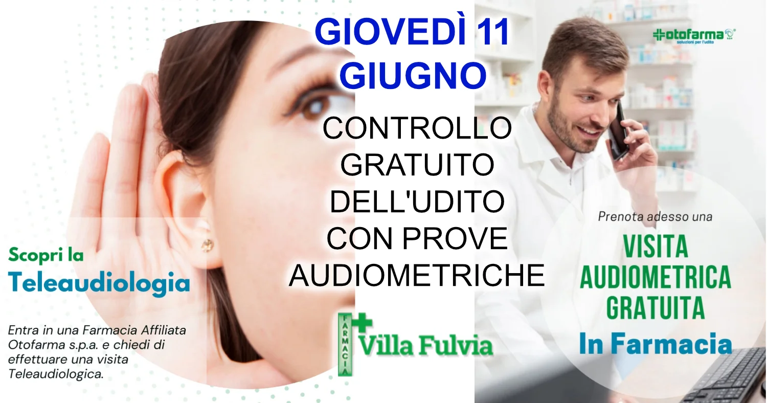 Giovedì 11 Giugno controllo gratuito dell'udito 
