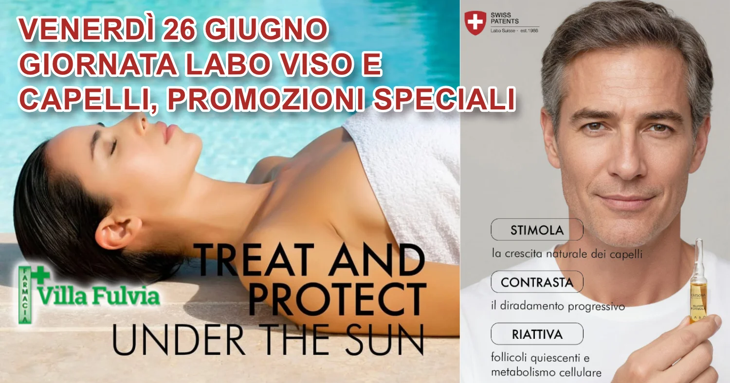 Venerdì 26 Giugno Giornata Labo capelli e viso