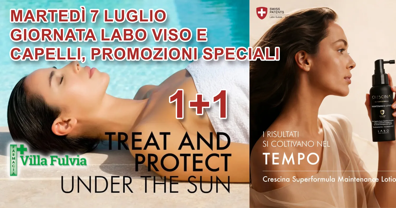 Martedi 7 Luglio Giornata CRESCINA e FILLERINA 1+1