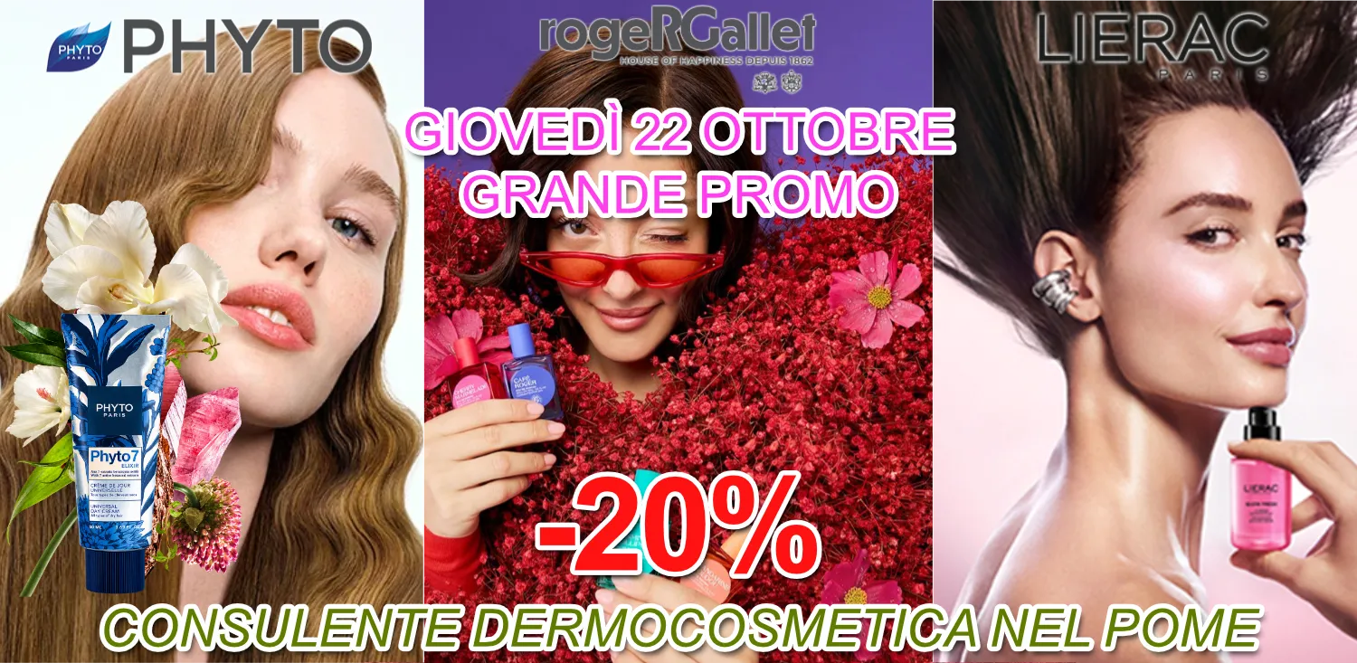 Giovedi 22 Ottobre promo Lierac, R&G e Phyto: -20%